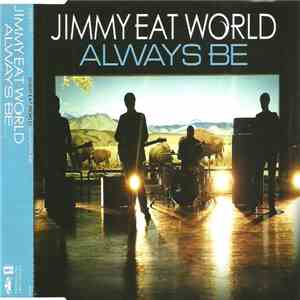 Jimmy Eat World - Always Be download mp3