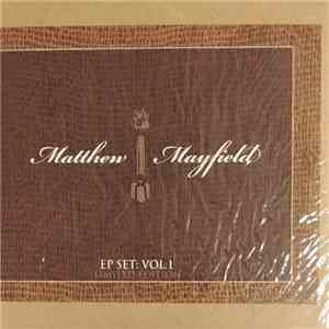 Matthew Mayfield - EP Set: Vol. 1 download mp3