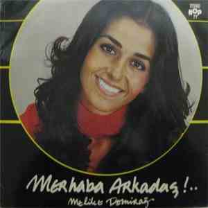 Melike Demirağ - Merhaba Arkadas!.. download mp3
