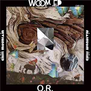 O.R. - W∞M EP download mp3