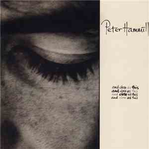 Peter Hammill - And Close As This download mp3