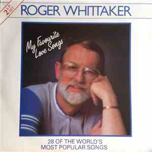 Roger Whittaker - My Favourite Love Songs download mp3