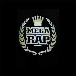 Various - Mega Rap download mp3
