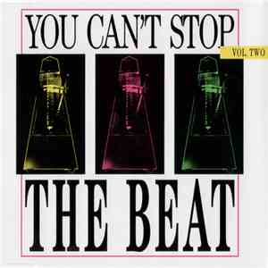 Various - You Can't Stop The Beat Vol. 2 download mp3