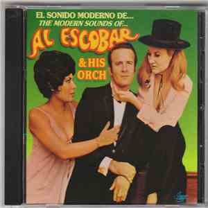 Al Escobar & His Orchestra - El Sonido Moderno De Al Escobar download mp3