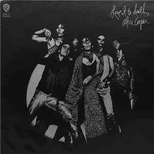 Alice Cooper - Love It To Death download mp3
