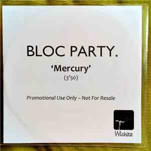 Bloc Party - Mercury download mp3