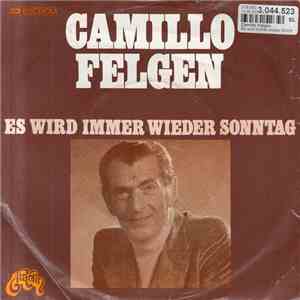 Camillo Felgen - Es Wird Immer Wieder Sonntag download mp3