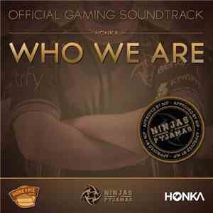 Honka  - Who We Are download mp3