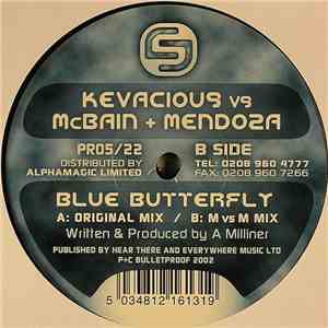 Kevacious vs McBain + Mendoza - Blue Butterfly download mp3