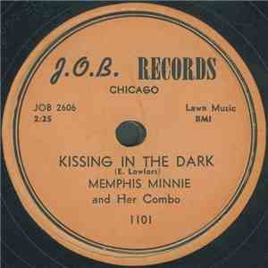 Memphis Minnie And Her Combo - Kissing In The Dark / World Of Trouble download mp3