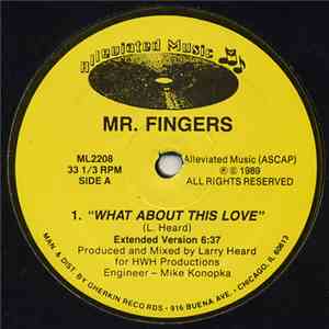 Mr. Fingers - What About This Love download mp3