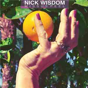 Nick Wisdom - Missus Peel download mp3
