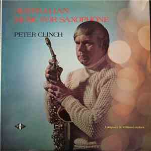 Peter Clinch - Australian Music For Saxophone download mp3