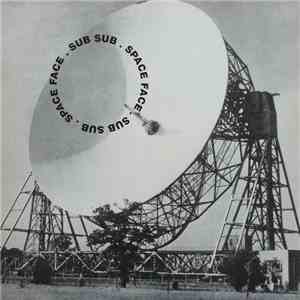 Sub Sub - Space Face download mp3