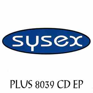 Sysex - Plus 8039 CD EP download mp3
