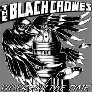 The Black Crowes - Wiser For The Time download mp3
