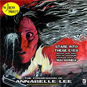 The J. Hexx Project - The Possession Of Annabelle Lee mp3 download