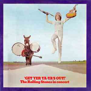 The Rolling Stones - Get Yer Ya-Ya's Out! - The Rolling Stones In Concert download mp3