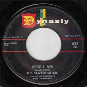 The Sawyer Sisters - Here I Am / Rock-A-Boogie Babies download mp3