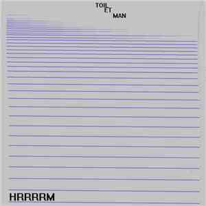 Toilet Friend - HRRRRM download mp3