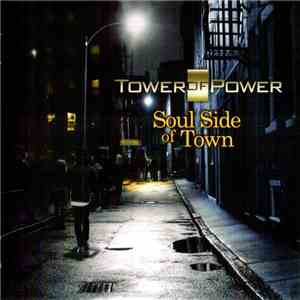 Tower Of Power - Soul Side Of Town download mp3