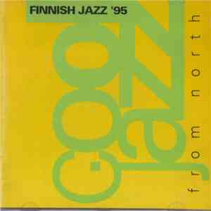 Various - Finnish Jazz '95 - Cool Jazz From North mp3 download