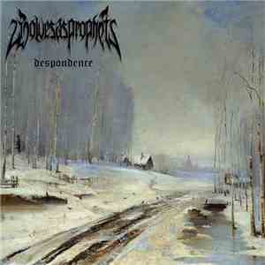 wolvesasprophets - despondence download mp3