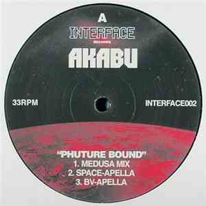 Akabu - Phuture Bound download mp3