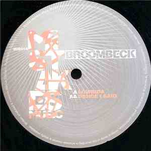 Broombeck - Lowrida / Dance I Said download mp3