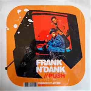 Frank N´Dank - Push mp3 download