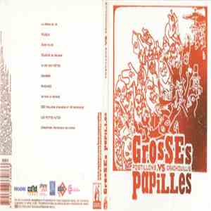 GrosSEs PapiLLes - Postillons Vs Crachouillis download mp3