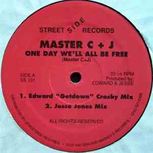 Master C + J - One Day We'll All Be Free download mp3