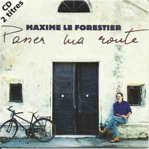 Maxime Le Forestier - Passer Ma Route download mp3