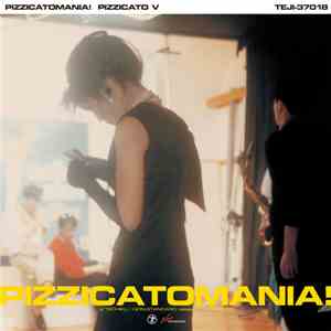 Pizzicato V - Pizzicatomania! download mp3