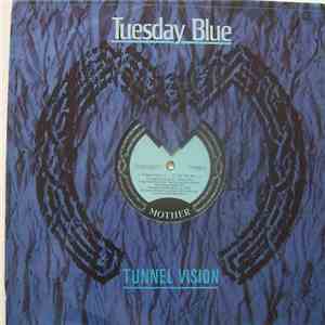 Tuesday Blue - Tunnel Vision mp3 download