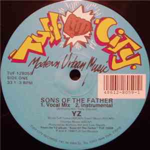 YZ - Sons Of The Father / Thinking Of A Master Plan mp3 download