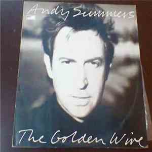 Andy Summers - The Golden Wire mp3 download