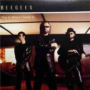 BeeGees - This Is Where I Came In download mp3