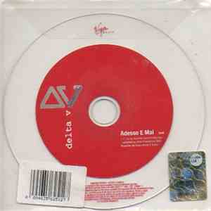 Delta V - Adesso E Mai download mp3