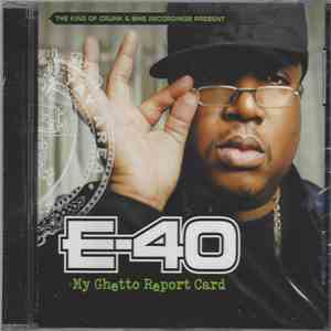 E-40 - My Ghetto Report Card download mp3