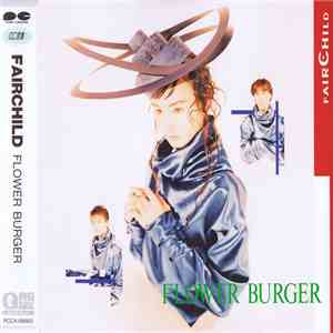 Fairchild  - Flower Burger download mp3