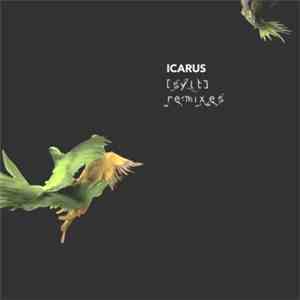 Icarus  - [Sylt] Remixes download mp3