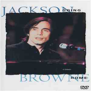 Jackson Browne - Going Home download mp3
