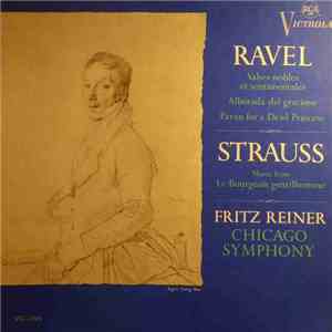 Maurice Ravel, Richard Strauss, Fritz Reiner, The Chicago Symphony Orchestra - Ravel + Richard Strauss download mp3