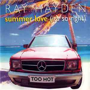 Ray Hayden - Summer Love (It's So Right) mp3 download