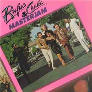 Rufus & Chaka - Masterjam download mp3