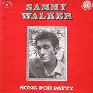 Sammy Walker - Song For Patty download mp3