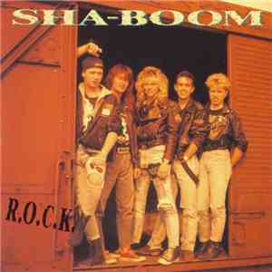 Sha-Boom - R.O.C.K. download mp3