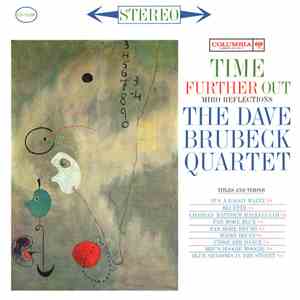 The Dave Brubeck Quartet - Time Further Out (Miro Reflections) mp3 download